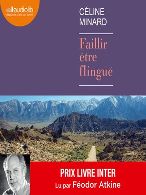 cover image of Faillir être flingué